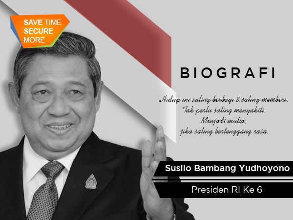Biografi Presiden ke-6 Republik Indonesia : Susilo Bambang Yudhoyono