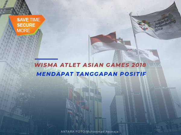 Wisma Atlet Asian Games 2018 Mendapatkan Tanggapan Positif