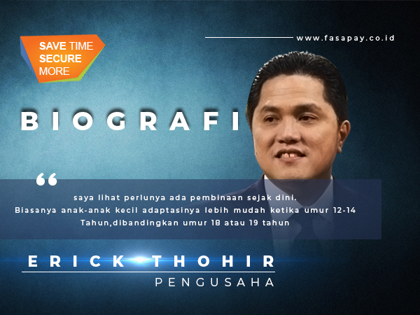 Biografi Erick Thohir